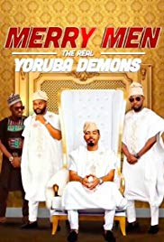 Regarder en steaming merry men the real yoruba demons song